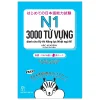 N1 - 3000 Từ Vựng Cần Thiết Cho Kỳ Thi Năng Lực Nhật Ngữ (2020) - Arc Academy