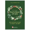 百 草 安 家 - Bách Thảo An Gia - 100 Loại Rau Củ Quả Vị Thuốc Cần Biết (2026) - Lương Y Nguyễn Kỳ Nam