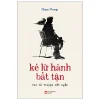 Kẻ Lữ Hành Bất Tận (2026) - Phạm Phong