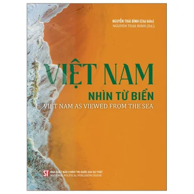 Việt Nam Nhìn Từ Biển - Viet Nam As Viewed From The Sea (2026) - Nguyễn Thái Bình
