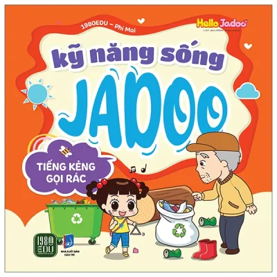 Hello Jadoo - Kỹ Năng Sống Jadoo - Tiếng Kẻng Gọi Rác (2026) - 1980Edu, Phí Mai