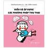 Hiểu Và Áp Dụng Các Phương Pháp Thụ Thai (2026) - Shufunotomo
