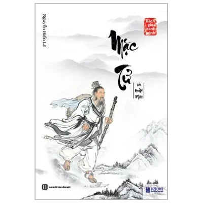 Bách Gia Tranh Minh - Mặc Tử Và Biệt Mặc (2026) - Nguyễn Hiến Lê