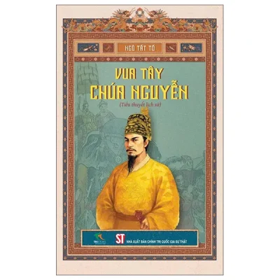 Vua Tây Chúa Nguyễn (2026) - Ngô Tất Tố