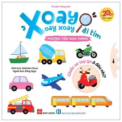 Xoay Xoay Xoay Đi Tìm - Phương Tiện Giao Thông - Bìa Cứng (2026) - Nathalie Choux