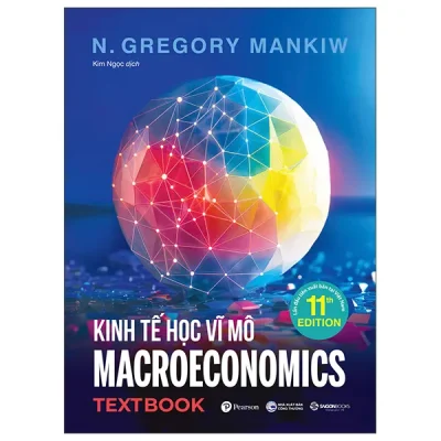 Kinh Tế Học Vĩ Mô - Macroeconomics - Textbook (2026) - N. Gregory Mankiw