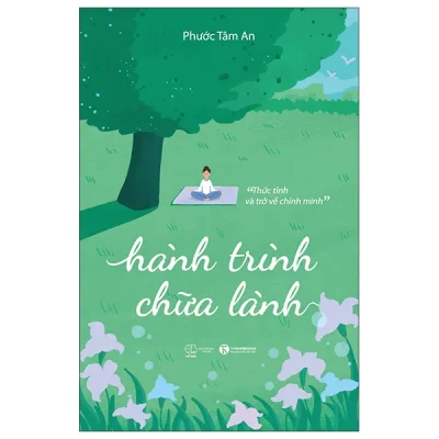 Hành Trình Chữa Lành (2026) - Phước Tâm An