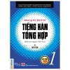 Tiếng Hàn Tổng Hợp Dành Cho Người Việt Nam - Sơ Cấp 1 (2025) - Nhiều Tác Giả