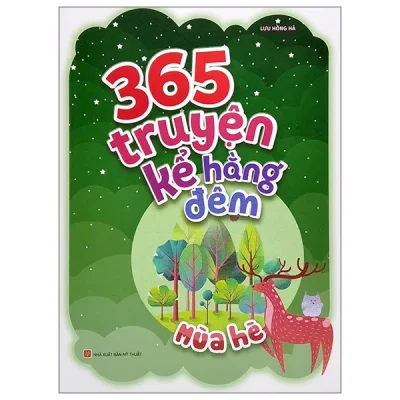 365 Truyện Kể Hằng Đêm - Mùa Hè (2022) - Lưu Hồng Hà
