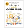 15 Bí Kíp Giúp Tớ An Toàn - Cẩm Nang Quản Lí Cảm Xúc (2026) - Nguyễn Hương Linh, Lạc Thư, Đoàn Trần Trúc Ngân