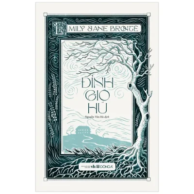 Đỉnh Gió Hú - Emily Jane Brontë