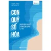 Con Quỷ Số Hóa - Nghĩ Bằng Con Số, Hành Động Bằng Lý Trí (2026) - Kodai Ando