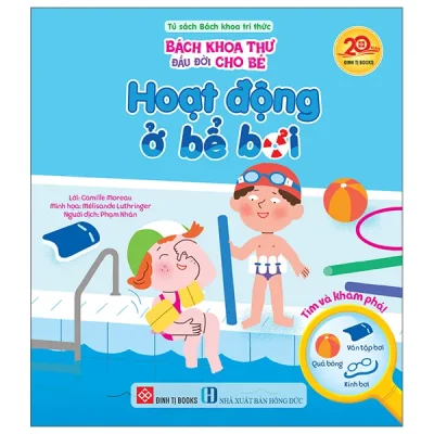 Bách Khoa Thư Đầu Đời Cho Bé - Hoạt Động Ở Bể Bơi (2026) - Camille Moreau, Mélisande Luthringer