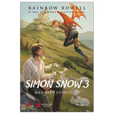 Simon Snow - Tập 3 - Màn Diễn Cuối Cùng (2026) - Rainbow Rowell