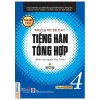 Giáo Trình Tiếng Hàn Tổng Hợp Dành Cho Người Việt Nam - Trung Cấp 4 - Đen Trắng (Phiên Bản Mới) (2025) - Nhiều Tác Giả