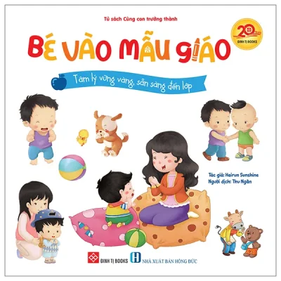 Bé Vào Mẫu Giáo - Tâm Lý Vững Vàng, Sẵn Sàng Đến Lớp (2026) - Hairun Sunshine