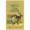 Những Cuộc Phiêu Lưu Của Tom Sawyer (2025) - Mark Twain
