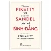 Thomas Piketty Và Michael Sandel Bàn Về Bình Đẳng (2026) - Michael Sandel, Thomas Piketty