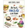 Ẩm Thực Hàn Quốc Qua Tranh (2026) - Luna Kyung, Ahnji