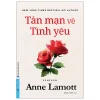 Tản Mạn Về Tình Yêu - Somehow (2026) - Anne Lamott