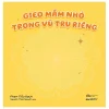 Gieo Mầm Nhỏ Trong Vũ Trụ Riêng (2026) - Phạm Tiểu Bạch