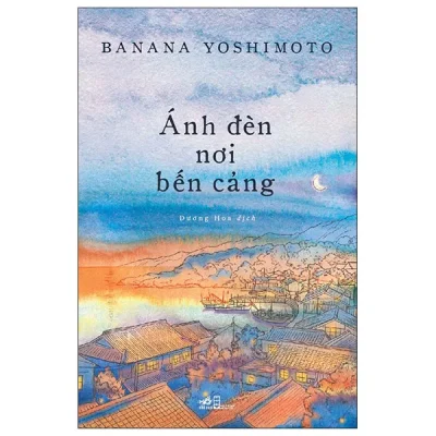 Ánh Đèn Nơi Bến Cảng (2025) - BANANA YOSHIMOTO