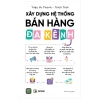 Xây Dựng Hệ Thống Bán Hàng Đa Kênh (2026) - Triệu Vu Thanh, Thích Thái