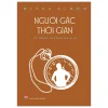 Người Gác Thời Gian (2026) - Mitch Albom