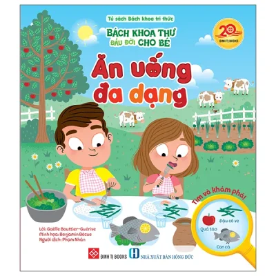 Bách Khoa Thư Đầu Đời Cho Bé - Ăn Uống Đa Dạng (2026) - Gaëlle Bouttier-Guérive, Benjamin Bécue