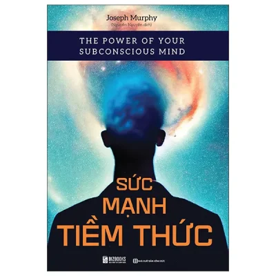 The Power Of Your Subconscious Mind - Sức Mạnh Tiềm Thức (2025) - Joseph Murphy
