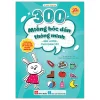 300 Miếng Bóc Dán Thông Minh - Rèn Luyện Thói Quen Tốt (2025) - Ưu Ưu Thử