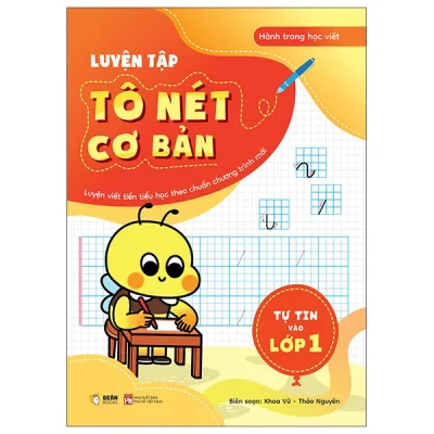 Tự Tin Vào Lớp 1 - Luyện Tập Tô Nét Cơ Bản (2026) - Khoa Vũ, Thảo Nguyên