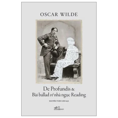 De Profundis Và Bài Ballad Về Nhà Ngục Reading (2026) - Oscar Wilde