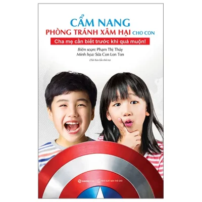 Cẩm Nang Phòng Tránh Xâm Hại Cho Con (2026) - Phạm Thị Thúy, Sứa Con Lon Ton