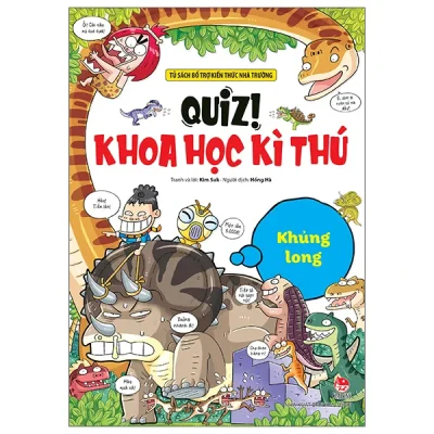Quiz! Khoa Học Kì Thú - Khủng Long (2025) - Kim Suk