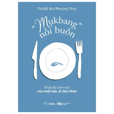 “Mukbang” Nỗi Buồn (2026) - Bùi Phương Thảo