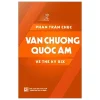 Văn Chương Quốc Âm Về Thế Kỷ XIX (2026) - Phan Trần Chúc