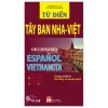 Từ Điển Tây Ban Nha-Việt (2025) - Tuấn Kiệt
