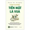 Cash Is King - Tiền Mặt Là Vua (2026) - Peter W. Kingma