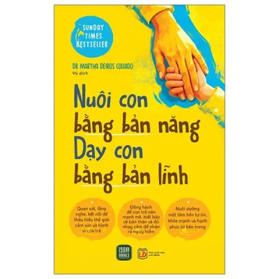 Nuôi Con Bằng Bản Năng - Dạy Con Bằng Bản Lĩnh (2026) - Dr Martha Deiros Collado