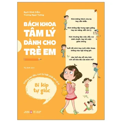 Bách Khoa Tâm Lý Dành Cho Trẻ Em - Bí Kíp Tự Giác - Không Sao Đâu, Con Tự Biết Phải Làm Gì Ạ! (2026) - Bạch Minh Diễm, Trương Ngạn Tường