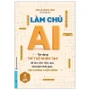 AI For Life - Làm Chủ AI (2026) - Celia Quillian
