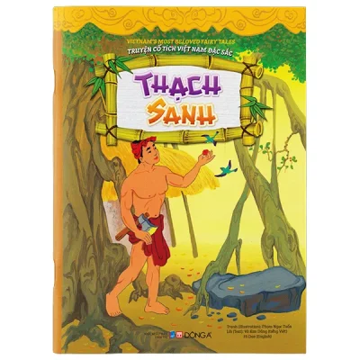 Truyện Cổ Tích Việt Nam Đặc Sắc - Thạch Sanh - Song Ngữ Anh-Việt (2026) - Phạm Ngọc Tuấn, Vũ Kim Dũng, Hi Dao