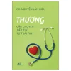 Thương - Câu Chuyện Tiếp Tục Từ Trái Tim (2026) - BS Nguyễn Lân Hiếu