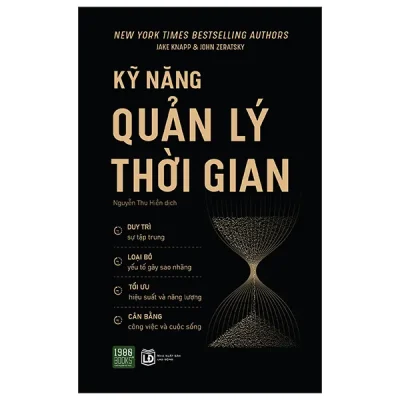 Kỹ Năng Quản Lý Thời Gian (2026) - Jake Knapp, John Zeratsky