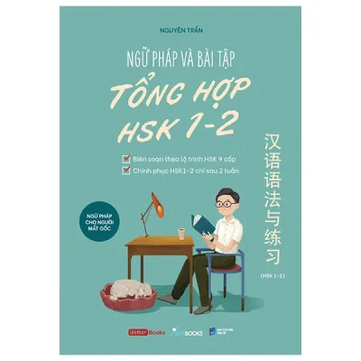 Ngữ Pháp Và Bài Tập Tổng Hợp HSK 1-2 (2026) - Nguyên Trần