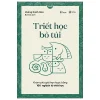 Triết Học Bỏ Túi (2026) - Vương Hạnh Hoa