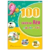 100 Truyện Hay Rèn Đức Tính Tốt (2026) - Nhiều Tác Giả