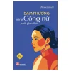 Đạm Phương - Nàng Công Nữ Buổi Giao Thời (2026) - Nguyễn Thị Bích Hậu