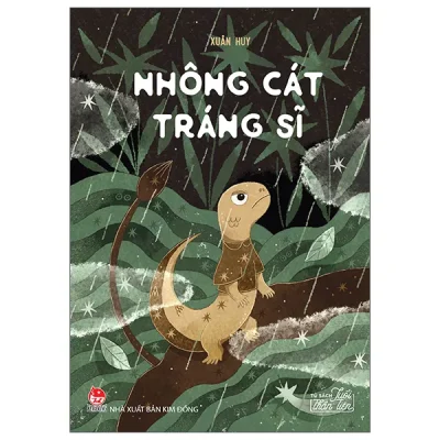Tủ Sách Tuổi Thần Tiên - Nhông Cát Tráng Sĩ (2026) - Xuân Huy